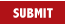 Submit